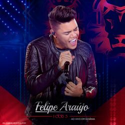 cd-felipe-araujo-1dois3-ao-vivo-em-goiania-2016